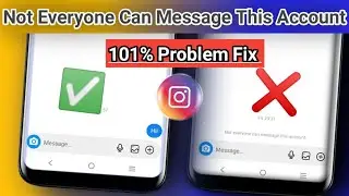 Not Everyone Can Message This Account Instagram | How to Fix Instagram Message Problem