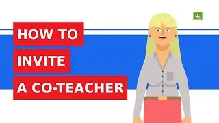 How to invite a co-teacher to your class in Google Classroom?