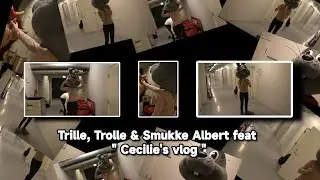 Trille, Trolle & Smukke Albert feat " Cecilie's vlog "