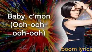 Jessie J - Domino (Lyrics)