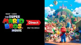 The Super Mario Bros. Movie Direct – 06/10/2022 (1st trailer)