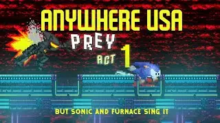 Anywhere USA but Furnace and Sonic Sing it (FNF Cover) (Sonic.exe x FNF x FNF Online) +FLP!!!