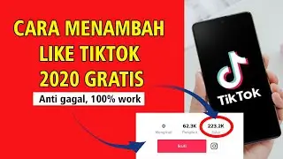 CARA MENAMBAH LIKE TIKTOK 2020 GRATIS || TERBARU