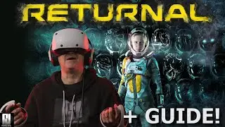 RETURNAL in VR on PSVR2 with UEVR (Unreal Engine VR Mod)  - PLUS GUIDE!