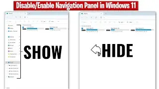 How to Show or Hide the Navigation Pane in Windows 11 File Explorer