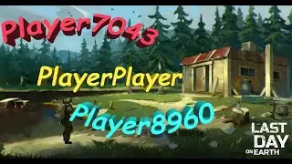 Рейд базы Player7043 - Player8960 - PlayerPlayer - Last Day on Earth