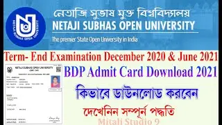 Netaji Open BDP Term-end Exam December 2020 & June 2021 Admit Card Download  NSOU
