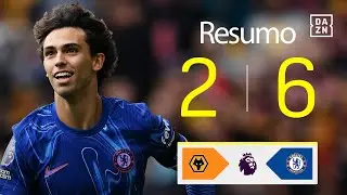 Resumo | Wolves 2-6 Chelsea | Premier League 24/25