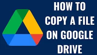 How to Copy a File on Google Drive