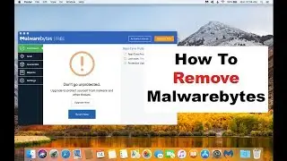 How To Uninstall Malwarebytes On A Mac - Step By Step Guide