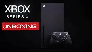 Unboxing Xbox Series X