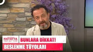 Bedeninizi Sağlıklı Besinlerle Güçlendirin! | Nur Viral'le Hayatta Her Şey Var