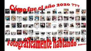 Así fue el año 2020, Fotográficamente hablando | cámaras de fotos 2020