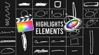 Doodles, scribbles, abstract lines, shapes, and symbols | Highlights Elements for FCPX