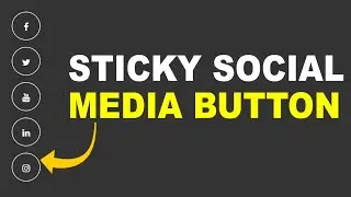 How To Create Sticky Social Media Button with HTML and CSS