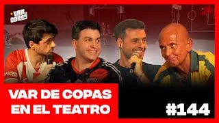 ¡HOY VAR DE COPAS EN VIVO DESDE EL TEATRO CENDAS!