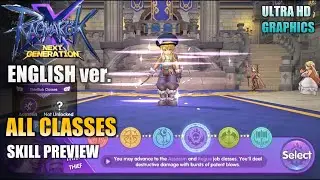 Ragnarok X Next Generation [English] Gameplay All Class Skill Preview