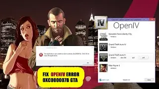 How to Fix  OpenIV Error 0xc000007b GTA