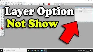 Photoshop Layer Missing | Photoshop Layer Bar Missing | Photoshop Layer Toolbar Missing