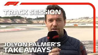 F1 Pre-Season In Barcelona: Jolyon Palmer's Takeaways