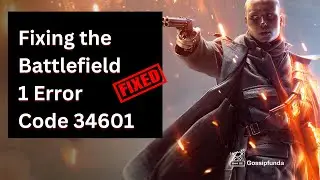 Fixing the Battlefield 1 Error Code 34601 | Battlefield 1 not starting