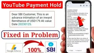 Advance Intimation of an inward remittance message from SBI on AdSense/Youtube Payment in dollar