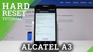 HARD RESET ALCATEL A3 - Erase Data & Settings