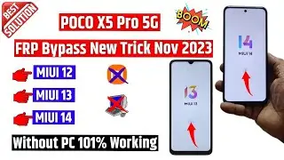 Unlock Poco X5 Pro 5g FRP: No PC Needed, New Trick 2023 | All Miui12 / 13/ 14 frp bypass