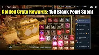 Black Desert Mobile Spending 15K Black Pearls on New Golden Crate
