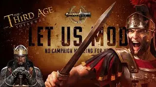 Why is Modding Total War Games so Hard? RIP Campaign Map Modding