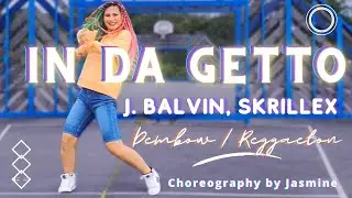 [Dance workout] J. Balvin, Skrillex - In Da Getto | Zumba Zin 94 | Dance fitness with Jasmine