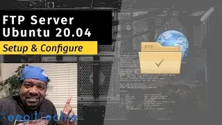 FTP Server Setup | Ubuntu Server 20.04