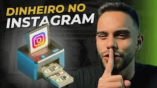Como Ganhar DINHEIRO NO INSTAGRAM - 4 Formas FUNCIONANDO