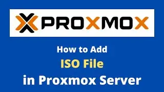 How to add ISO file in Proxmox server