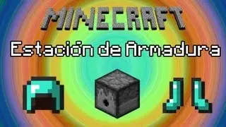 Minecraft - Estación de Armadura