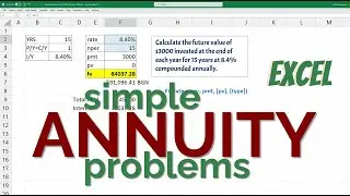 Annuity Calculations in Excel – FV, PV, PMT, N | Simple - Ordinary (END) & Due (BGN)