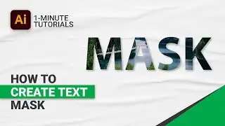 How To Create Text Mask In Adobe Illustrator