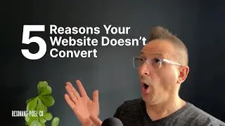 5 Reasons Your Website Doesn’t Convert