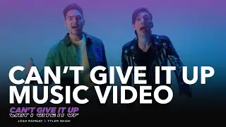 Josh Ramsay - Can't Give It Up (Feat. Tyler Shaw)