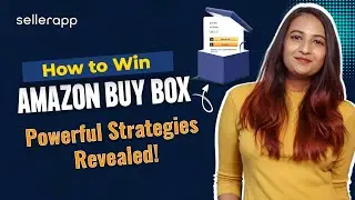 How to Win the Buy Box On Amazon? We Reveal Powerful Amazon Buy Box Strategies For New Sellers