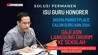 Solusi Permanen Isu Guru Honorer: Skema Market Place Calon Guru ASN, Gaji ASN langsung Ke Sekolah