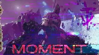 Moment [DOOM ETERNAL Edit]