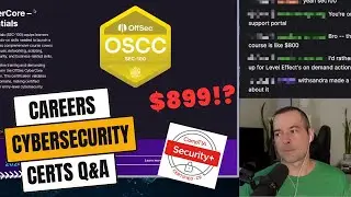 Cybersecurity certifications, industry, and career Q&A stream! CompTIA Security+ and OSCC included.