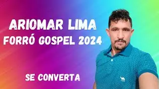 ARIOMAR LIMA - SE CONVERTA