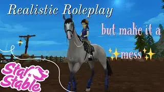 Realistic Roleplay but make it a ✨  mess ✨  || Ep 1 || Star Stable