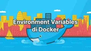 Environment Variables di Docker