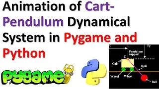 Animation of Cart-Pendulum Dynamical System in Pygame and Python - Control and Scientific Computing