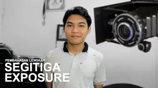 Cara Setting Segitiga Exposure untuk Fotografer Pemula