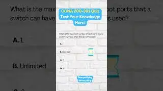 CCNA Quiz 48:Maximum Root ports in CST #ccna #cisco #ccnaroutingandswitching #networking #mcq #free