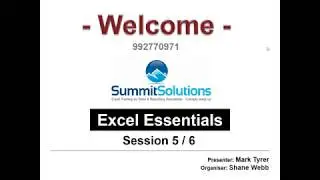 Excel Essentials - Session 5 (30 Aug '19)